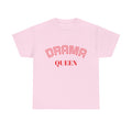 Drama Queen T‑Shirt — Retro Pink Graphic Tee for Funny Gift & Bachelorette