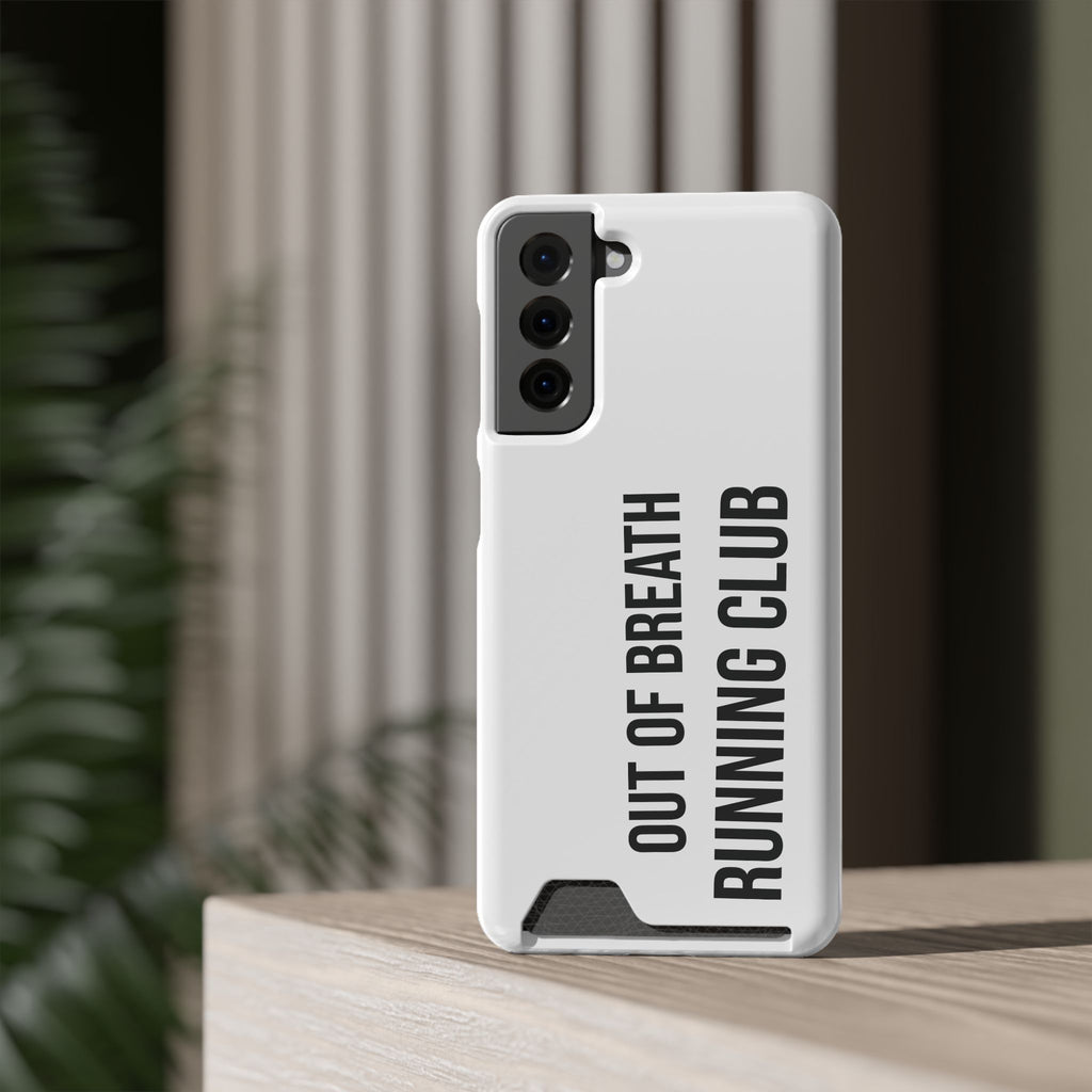 Phone Case with Card Holder — "Out of Breath Running Club" Minimalist Running Phone Wallet