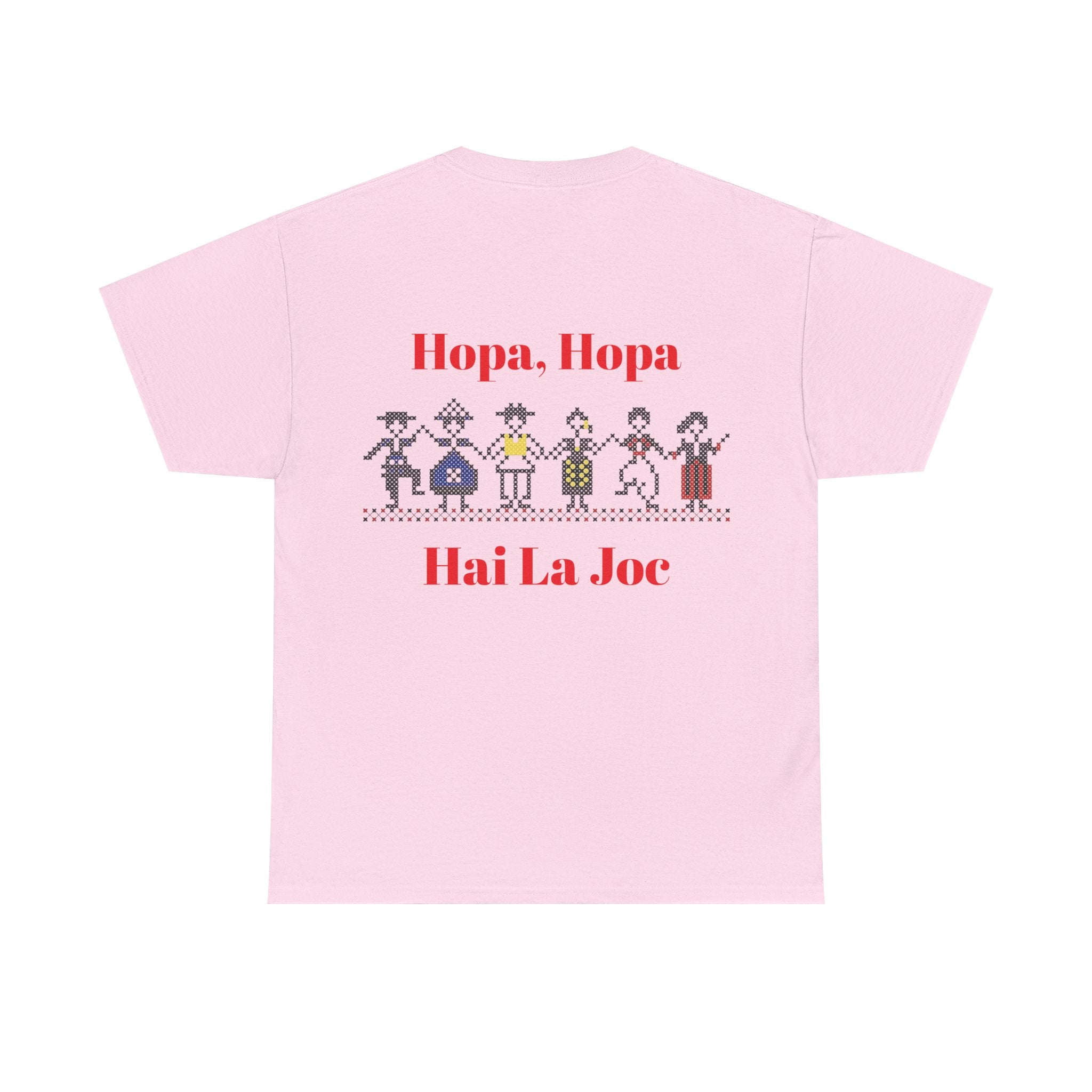 T-Shirt — 'Hopa Hopa Hai La Joc' Folk Dance Graphic Tee