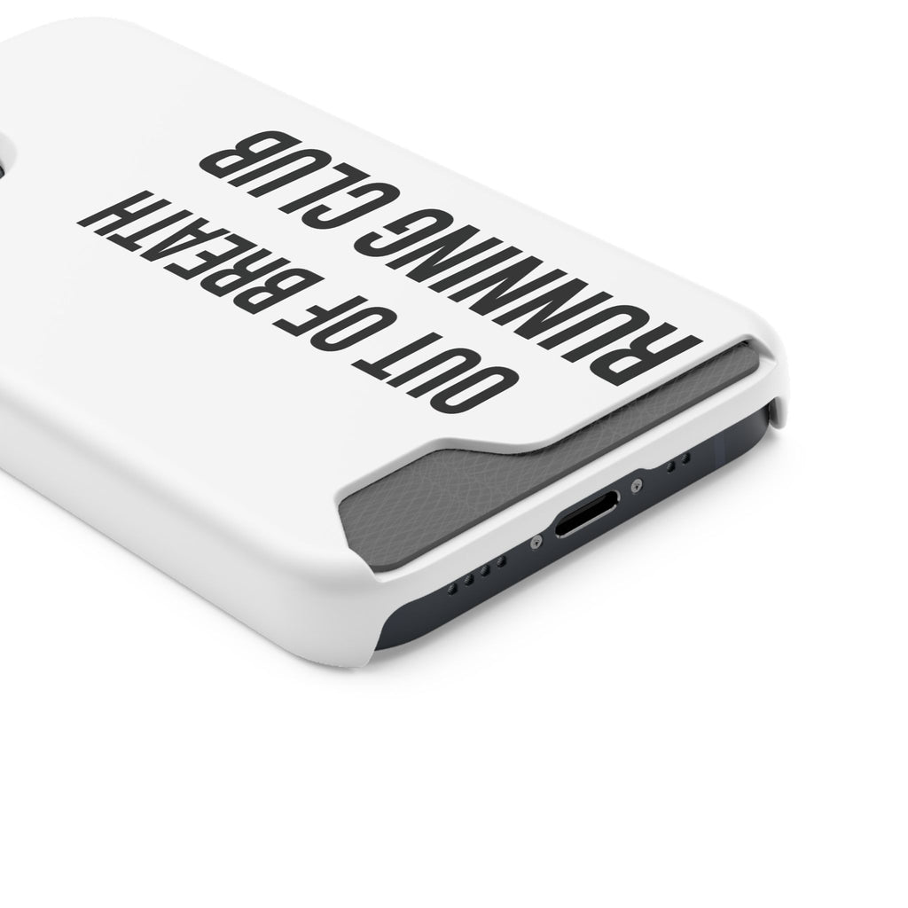 Phone Case with Card Holder — "Out of Breath Running Club" Minimalist Running Phone Wallet