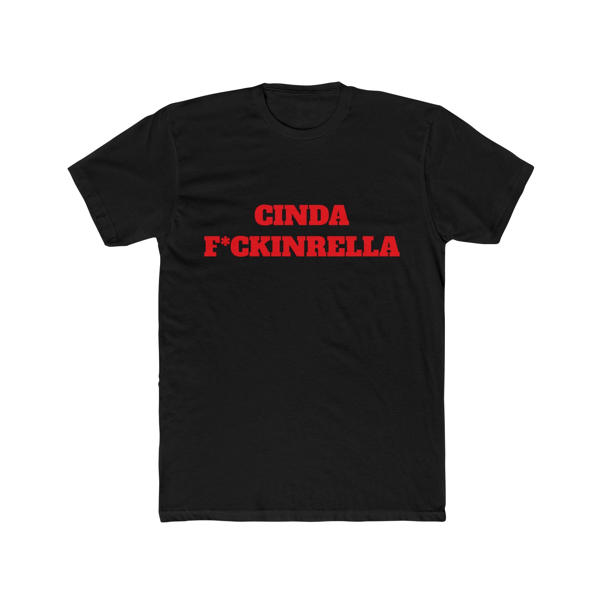 Cinda F*ckinrella Graphic Tee — Bold Red Statement Shirt