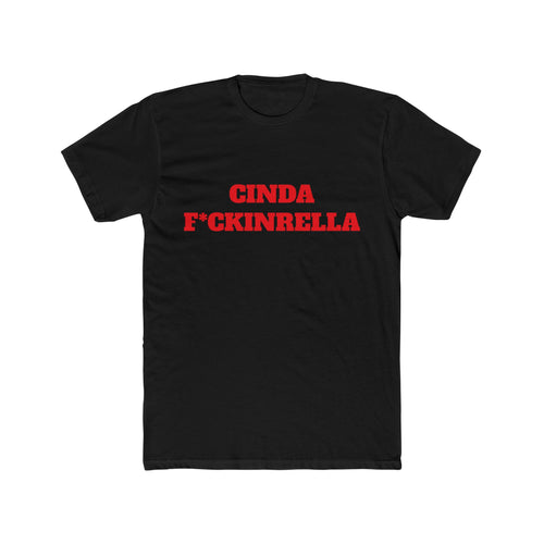 Cinda F*ckinrella Graphic Tee — Bold Red Statement Shirt