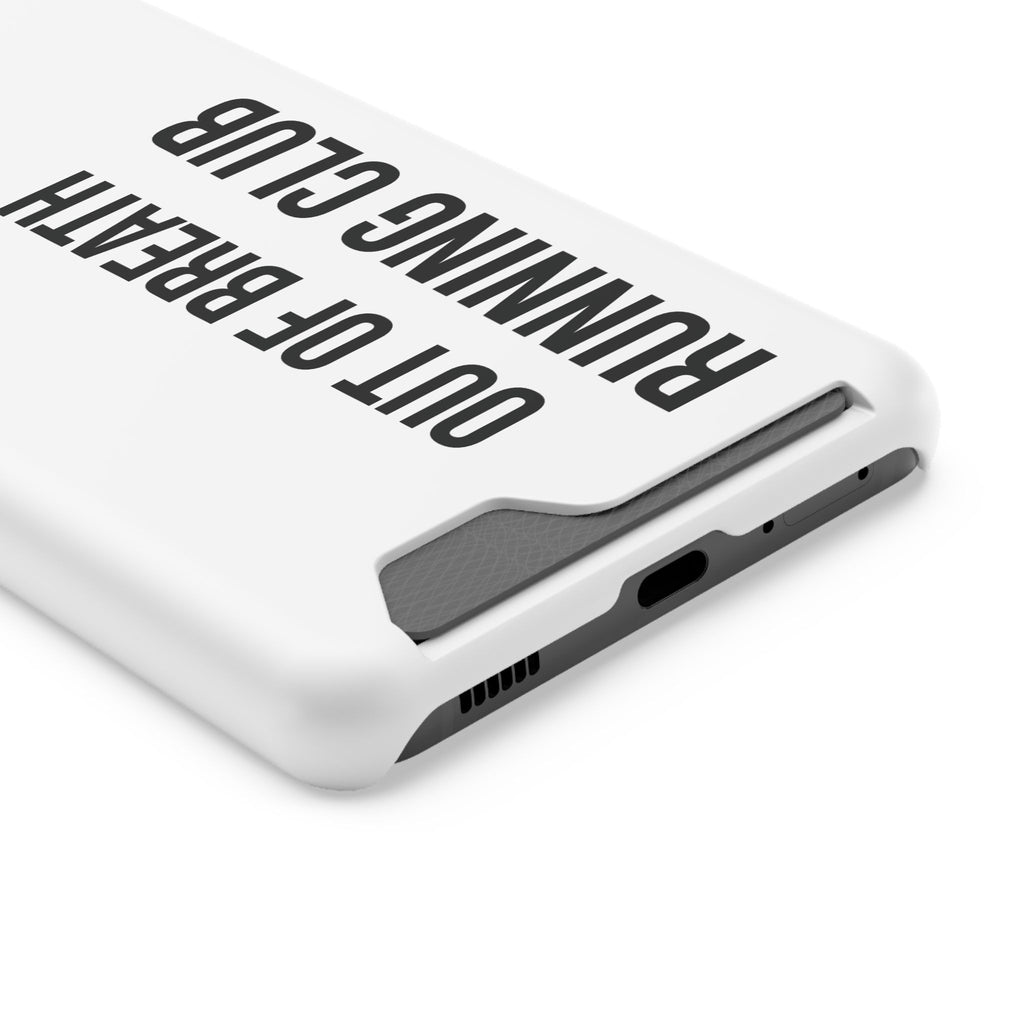 Phone Case with Card Holder — "Out of Breath Running Club" Minimalist Running Phone Wallet