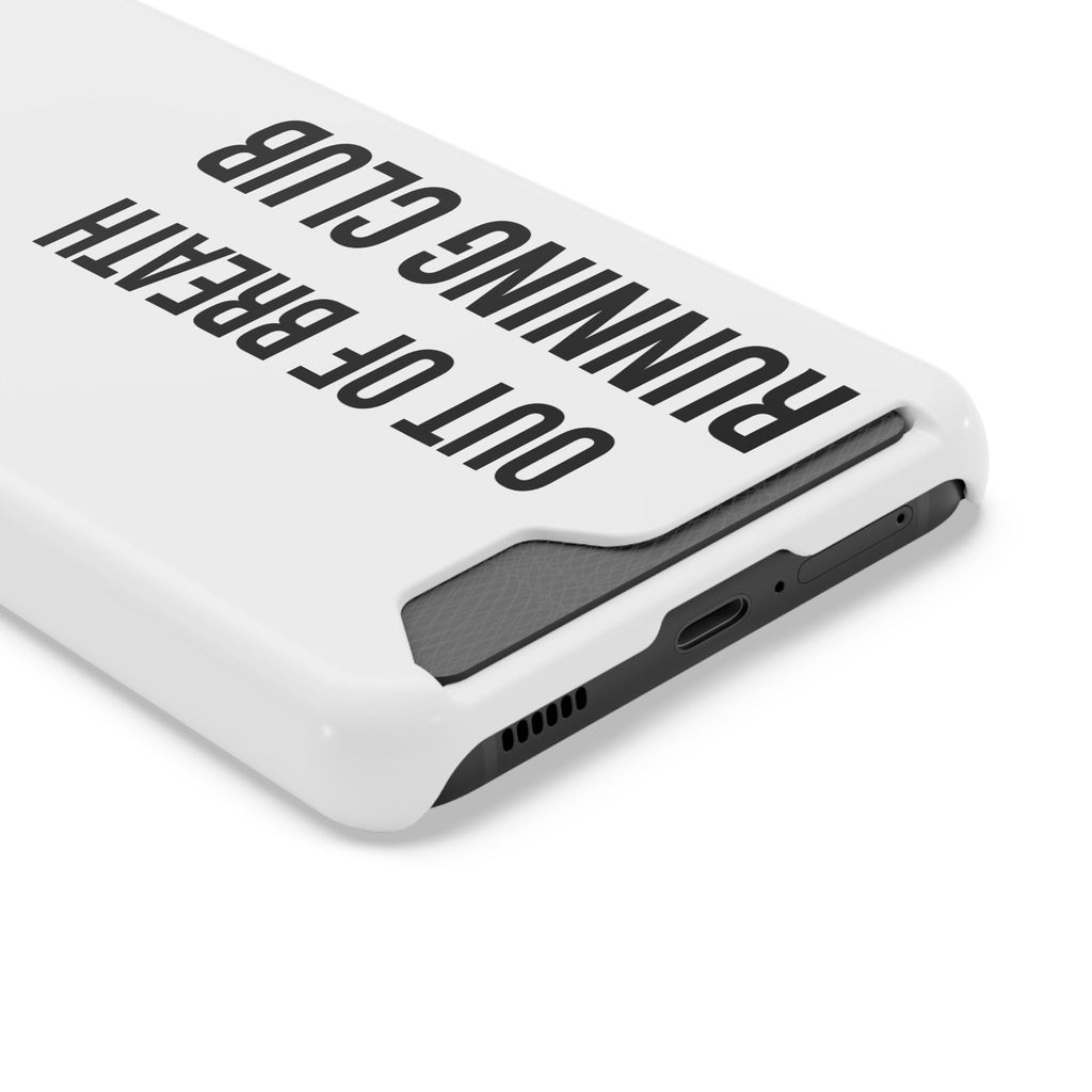 Phone Case with Card Holder — "Out of Breath Running Club" Minimalist Running Phone Wallet