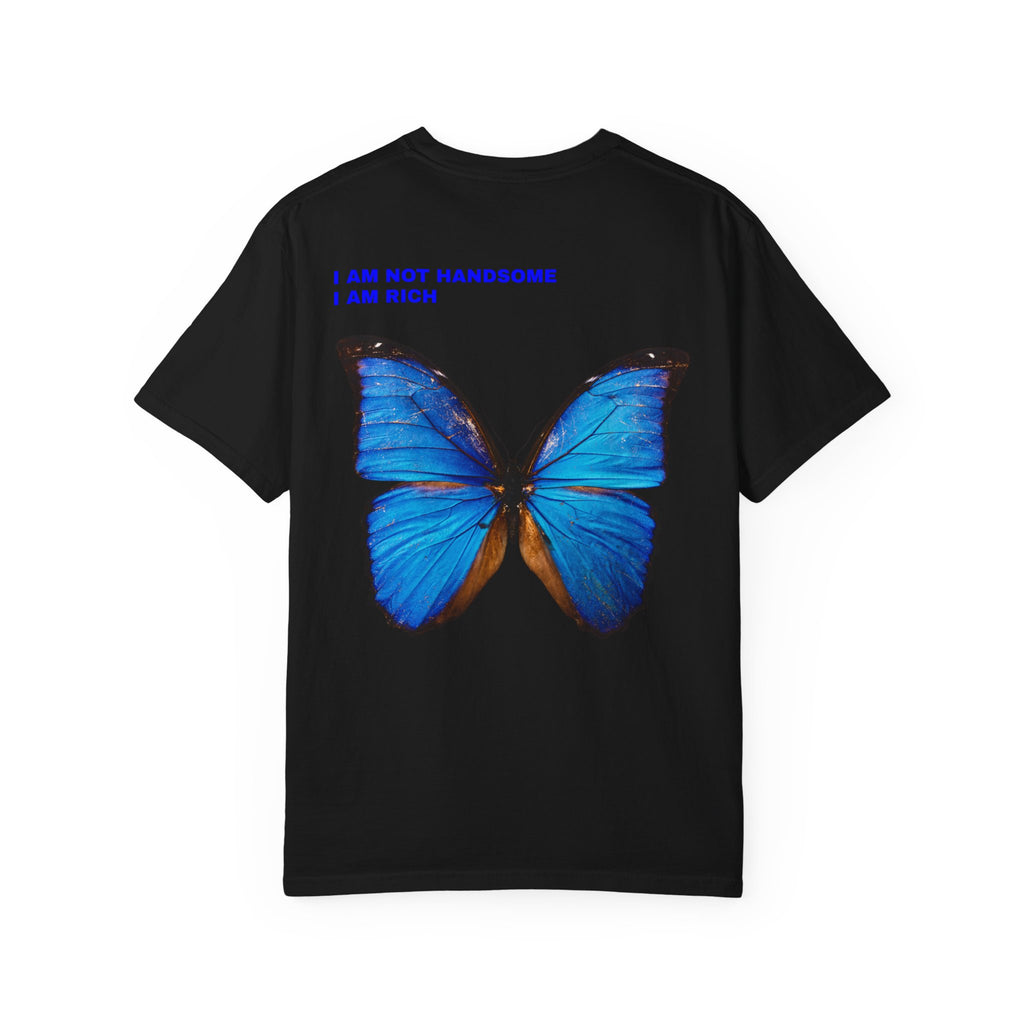 Butterfly Graphic T-Shirt — "I Am Not Handsome I Am Rich" Blue Butterfly Tee