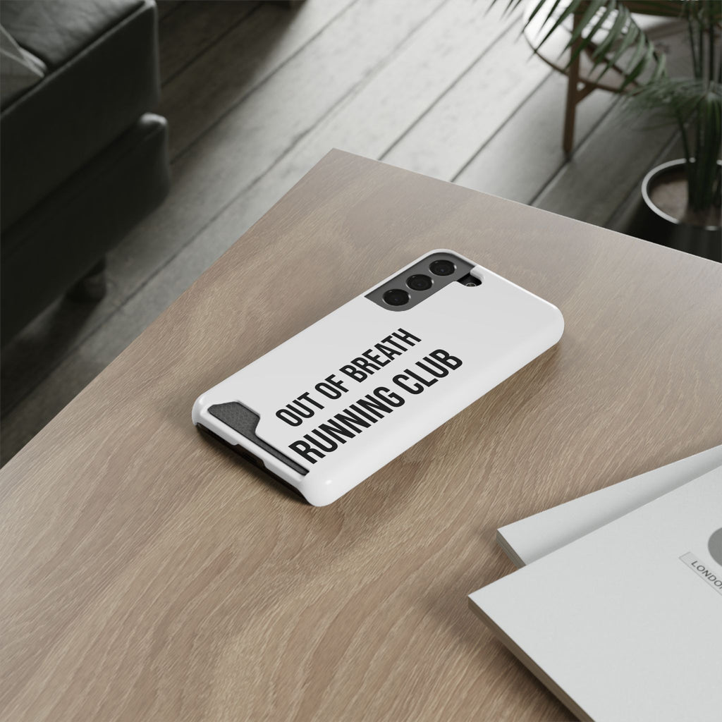Phone Case with Card Holder — "Out of Breath Running Club" Minimalist Running Phone Wallet