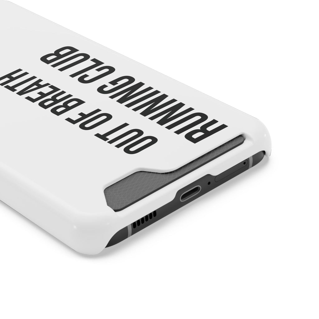Phone Case with Card Holder — "Out of Breath Running Club" Minimalist Running Phone Wallet