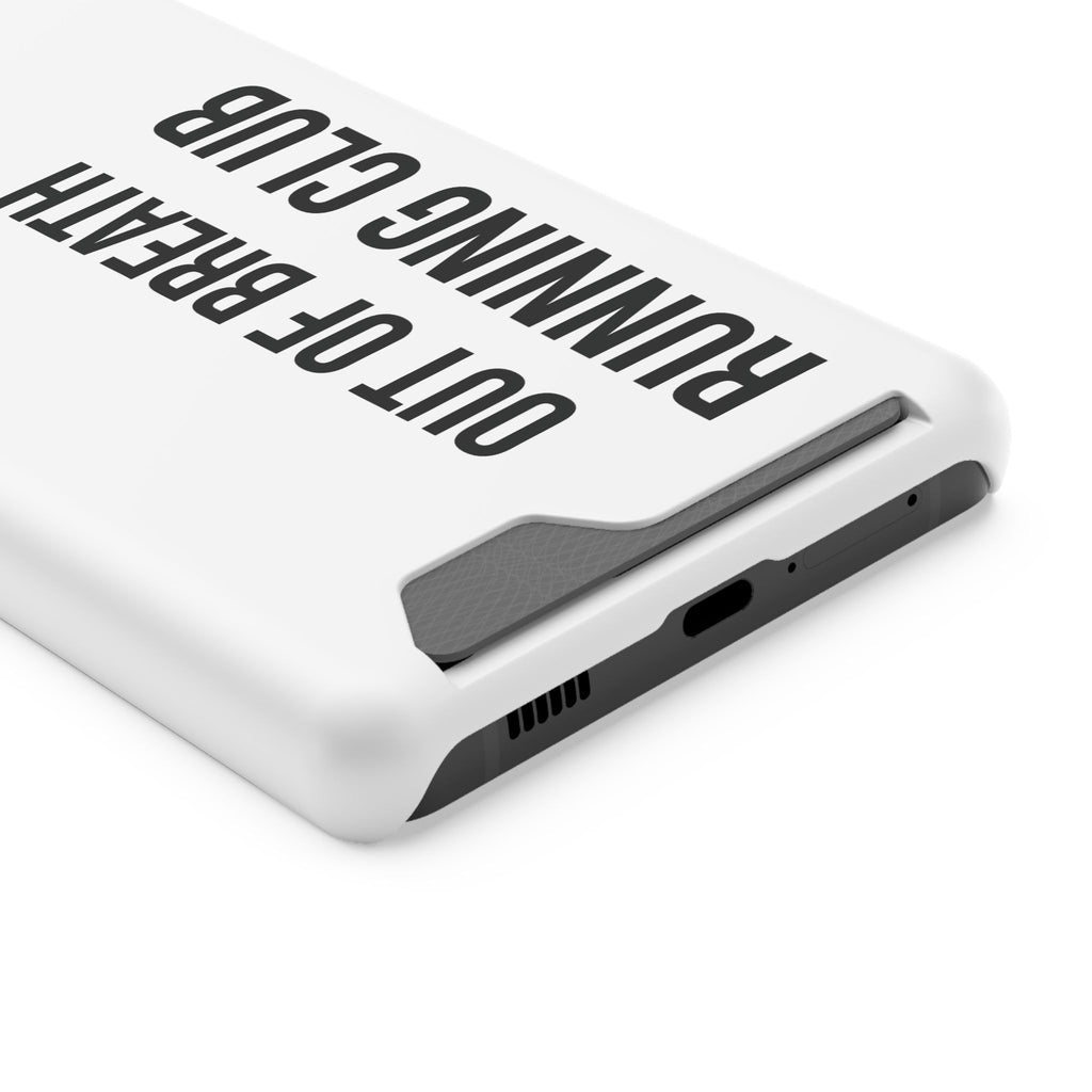 Phone Case with Card Holder — "Out of Breath Running Club" Minimalist Running Phone Wallet